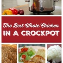 The Best Whole Chicken in a Crock Pot